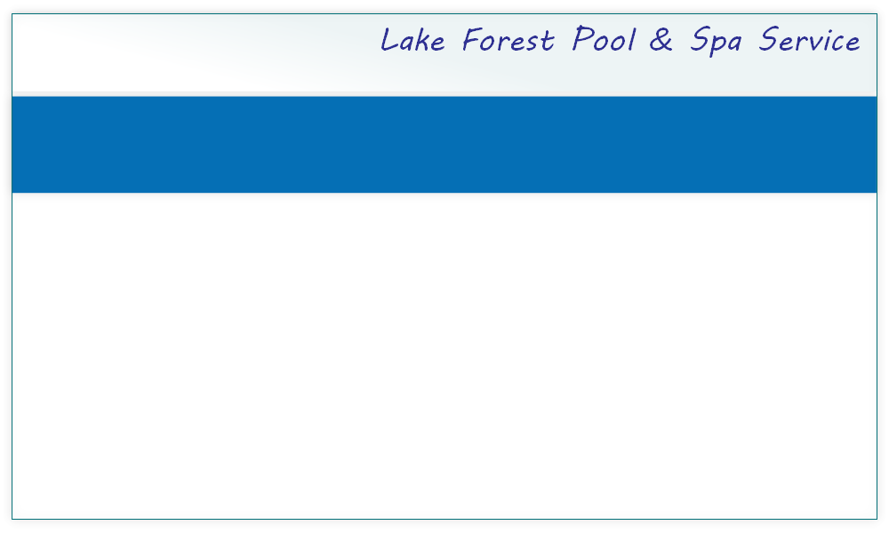 Lake Forest Pool & Spa Service